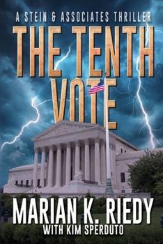 Paperback The Tenth Vote: A Stein & Associates Thriller Book