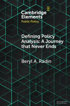 Paperback Defining Policy Analysis: A Journey That Never Ends Book