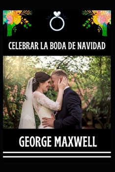 Paperback Celebrar La Boda De Navidad [Spanish] Book