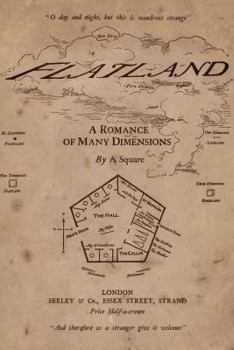 Flatland: A Romance of Many Dimensions