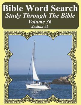 Paperback Bible Word Search Study Through The Bible: Volume 36 Joshua #2 [Large Print] Book