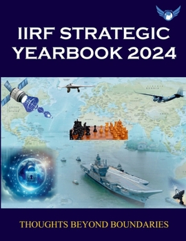 Paperback IIRF Strategic Yearbook 2024: Thoughts beyond boundaries Book