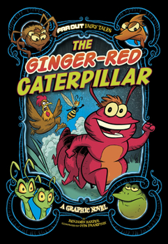 Hardcover The Ginger-Red Caterpillar: A Graphic Novel Book