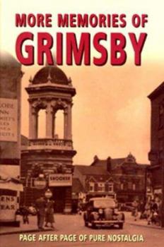 Paperback More Memories of Grimsby Book