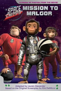Paperback Mission to Malgor (Space Chimps) Book