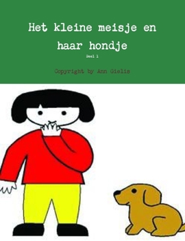 Paperback Het kleine meisje en haar hondje Deel 1 [Dutch] Book