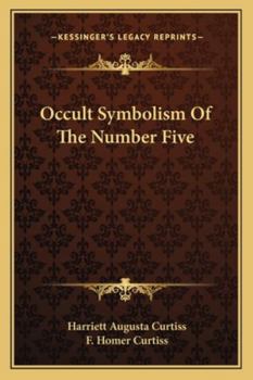 Paperback Occult Symbolism Of The Number Five Book