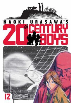 Paperback Naoki Urasawa's 20th Century Boys, Vol. 12: Volume 12 Book
