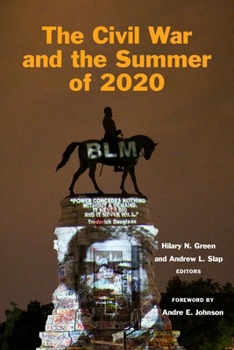 Paperback The Civil War and the Summer of 2020 Book