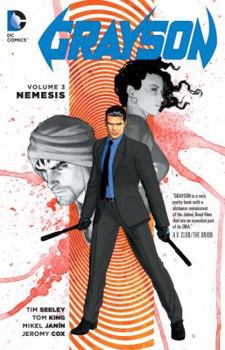 Grayson, Volume 3: Nemesis - Book #2 of the Grayson Single Issues #1-20, Annual