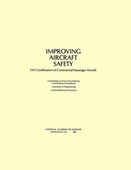 Paperback Improving Aircraft Safety Book