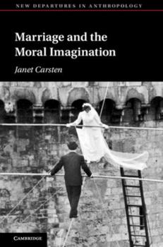 Hardcover Marriage and the Moral Imagination Book
