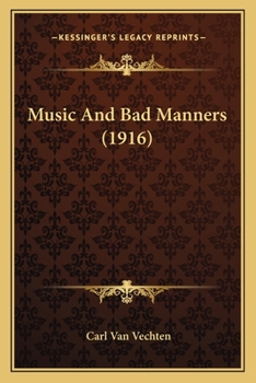 Paperback Music And Bad Manners (1916) Book