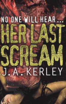 Her Last Scream - Book #8 of the Carson Ryder