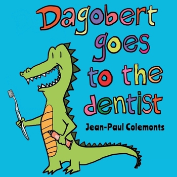 Paperback Dagobert goes to the dentist Book