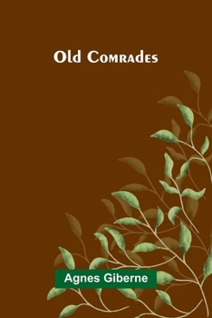 Paperback Old comrades Book