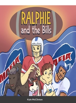 Hardcover Ralphie and the Bills Book