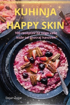 Paperback Kuhinja Happy Skin [Slovenian] Book