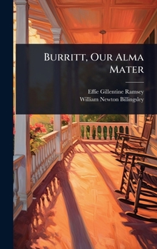 Hardcover Burritt, Our Alma Mater Book