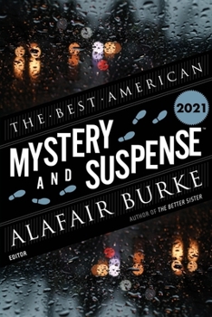 Paperback The Best American Mystery and Suspense 2021: A Collection Book