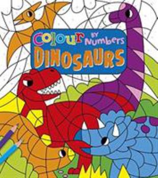 Paperback Colour by Numbers: Dinosaurs Book