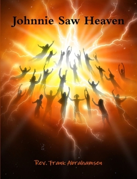 Paperback Johnnie Saw Heaven Book