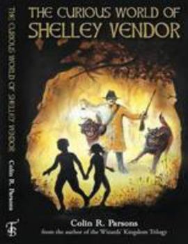 Paperback The Curious World of Shelley Vendor Book
