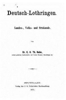 Paperback Deutsch-Lothringen, Landes-, Volks- und Ortskunde [German] Book