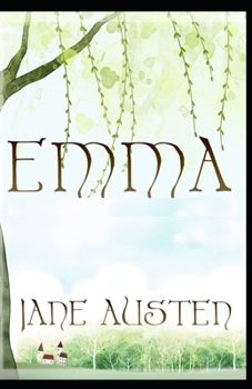 Paperback Emma: a classics illustrated edition Book