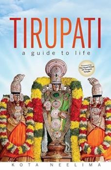 Paperback Tirupati's Guide To Life Book