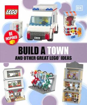 Paperback Build a Town and Other Great LEGO Ideas Book