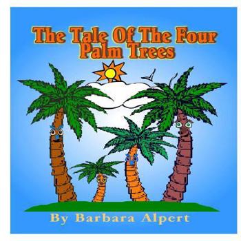 Paperback The Tale of The Four Palm Trees Book