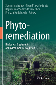 Paperback Phytoremediation: Biological Treatment of Environmental Pollution Book