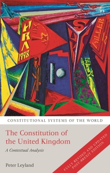 The Constitution of the United Kingdom: A Contextual Analysis - Book  of the Constitutional Systems of the World