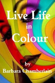 Paperback Live life in Colour Book