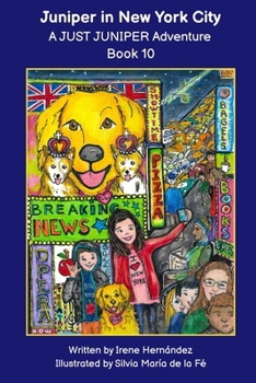 Paperback Juniper in New York City: A JUST JUNIPER Adventure Book