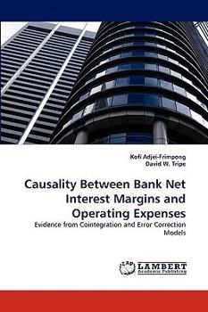 Paperback Causality Between Bank Net Interest Margins and Operating Expenses Book