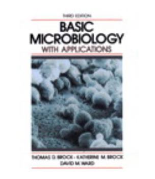 Paperback Basic Microbiology With Applications (3rd Edition) Book
