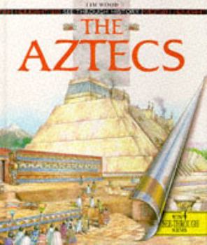 Hardcover The Aztecs (See Through History) Book