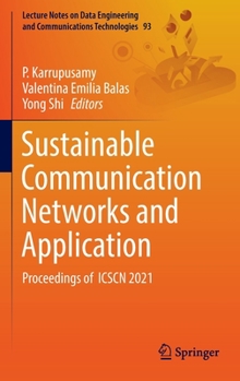 Hardcover Sustainable Communication Networks and Application: Proceedings of Icscn 2021 Book