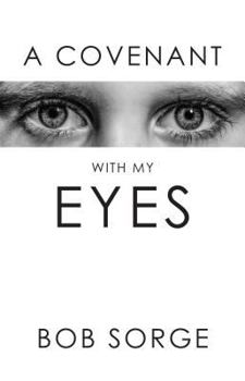 Paperback A Covenant with My Eyes Book
