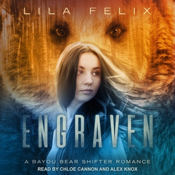 Engraven - Book #3 of the Bayou Bear Chronicles