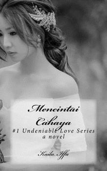 Paperback Mencintai Cahaya: #1 Undeniable Love Series [Indonesian] Book