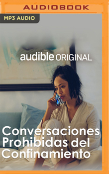 Audio CD Conversaciones Prohibidas del Confinamiento [Spanish] Book