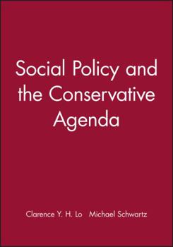 Paperback Social Policy and the Conservative Agenda Book