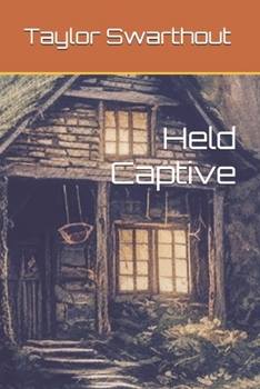 Held Captive (Scarlett's Diary)