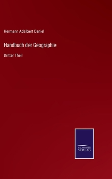 Hardcover Handbuch der Geographie: Dritter Theil [German] Book