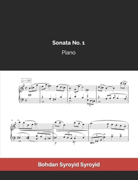 Paperback Piano Sonata No. 1: Bohdan Syroyid Syroyid [Spanish] Book