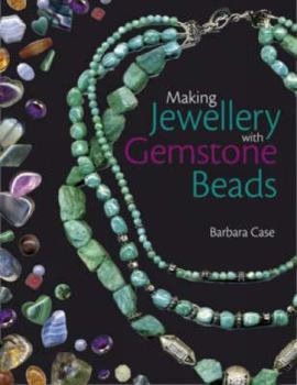 Paperback Making Jewellery with Gemstone Beads Book