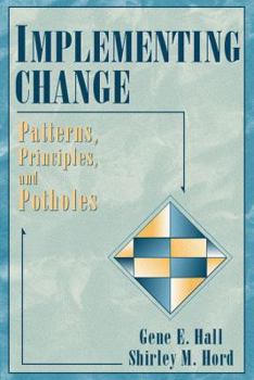 Paperback Implementing Change: Patterns, Principles, and Potholes Book